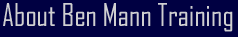 about ben mann training